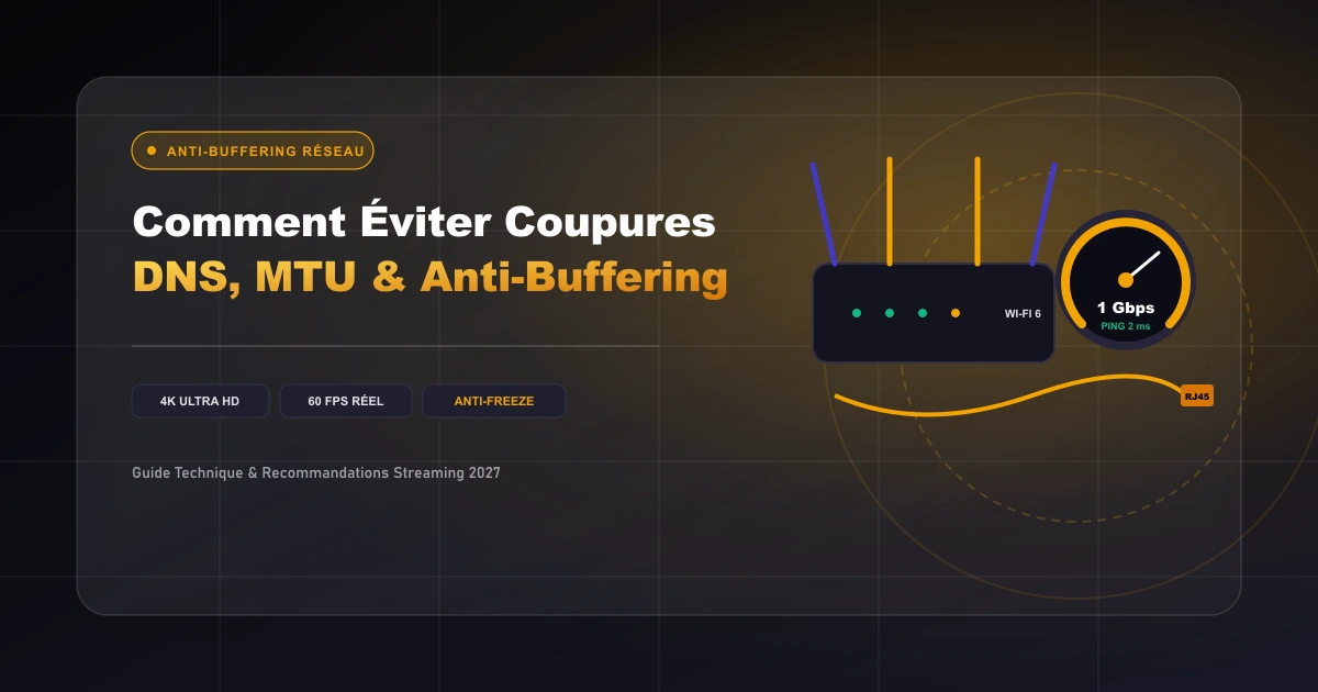 Comment Éviter les Coupures et le Buffering en IPTV : 7 Solutions Efficaces